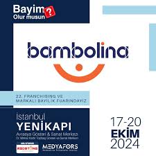 Çiçekler Group Markası “Bambolina” Nisanda Yatırımcısı İle Buluşuyor